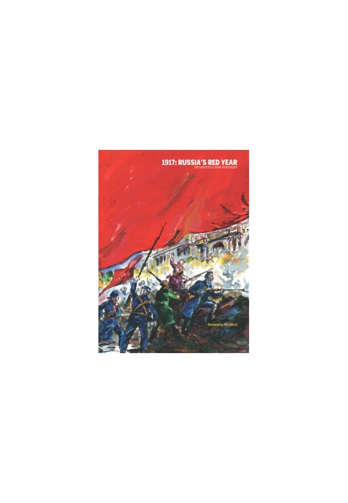 1917: Russia's red year: a graphic novel