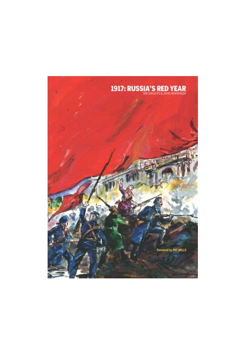 1917: Russia's red year: a graphic novel