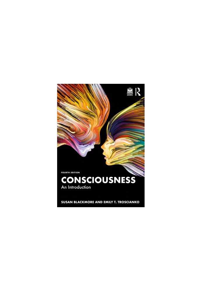 Consciousness: An Introduction