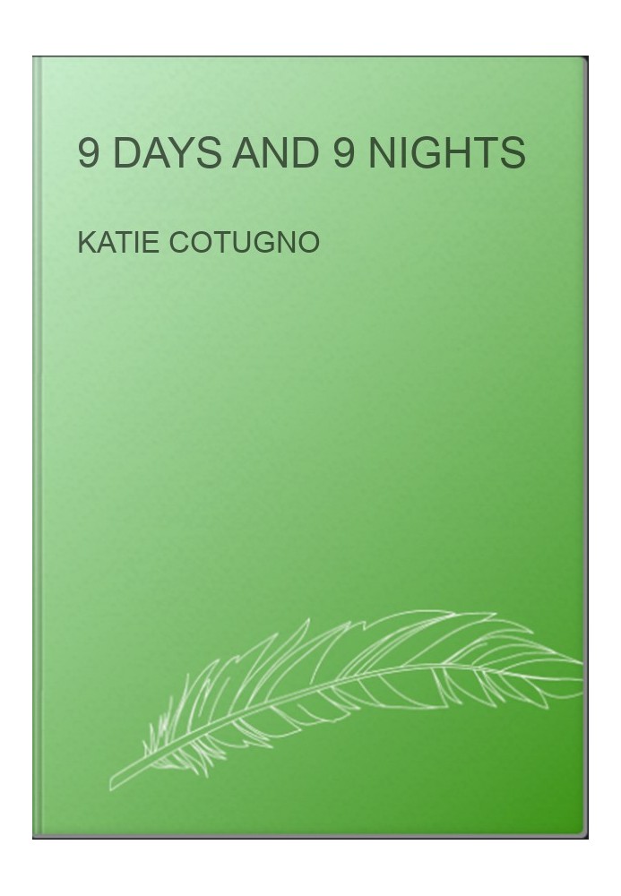 9 Days and 9 Nights