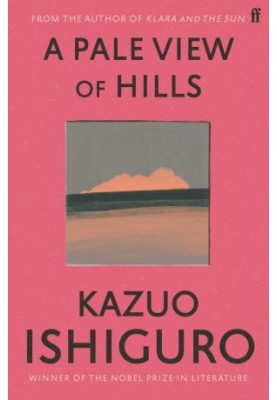 A Pale View Of Hills