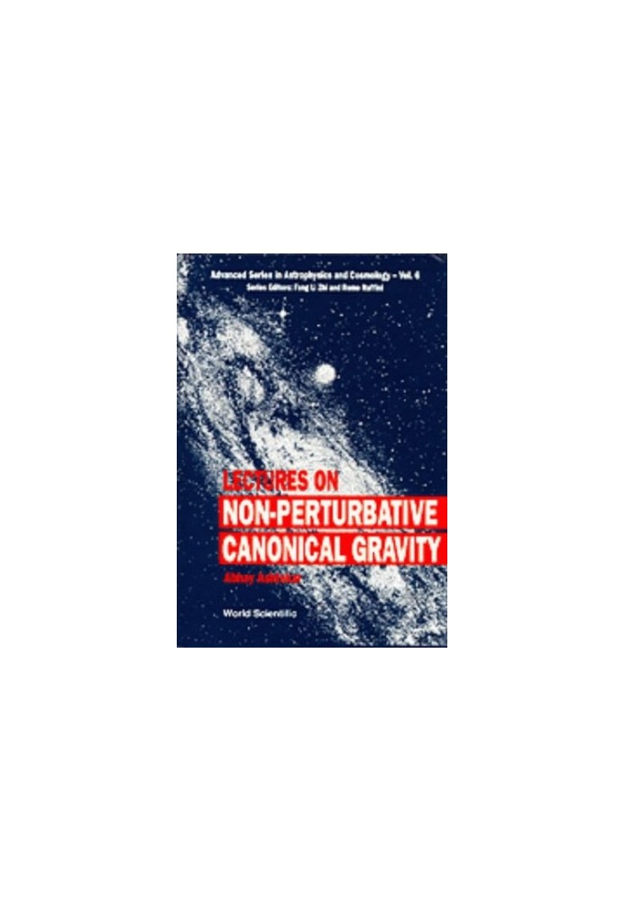 Lectures on non-perturbative canonical gravity