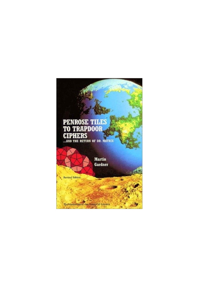 Penrose tiles to trapdoor ciphers: --and the return of Dr. Matrix