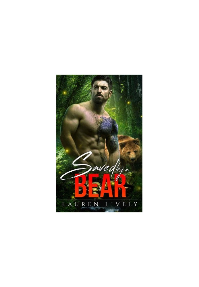 [Legends of Black Salmon Falls 02] • Saved by a Bear