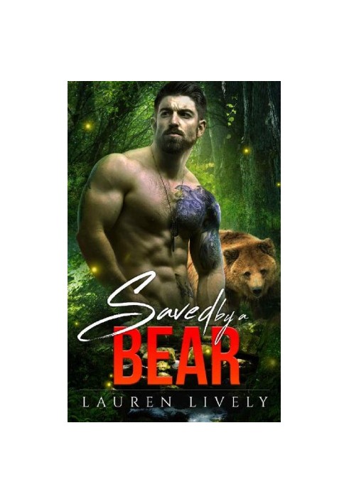 [Legends of Black Salmon Falls 02] • Saved by a Bear
