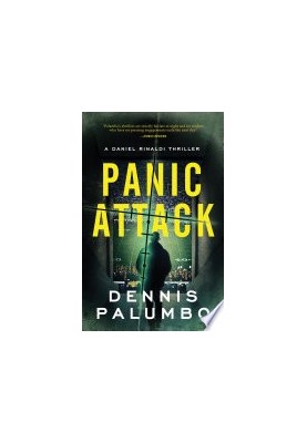 Panic Attack (Daniel Rinaldi Thrillers Book 6)