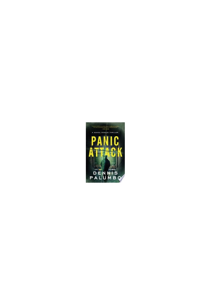 Panic Attack (Daniel Rinaldi Thrillers Book 6)