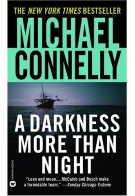 A Darkness More Than Night (Harry Bosch, 07 Harry Bosch Universe, 10)