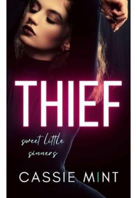 Thief (Sweet Little Sinners)