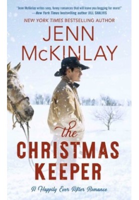 The Christmas Keeper (Happily Ever After Romance 2)