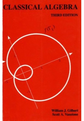 Classical Algebra