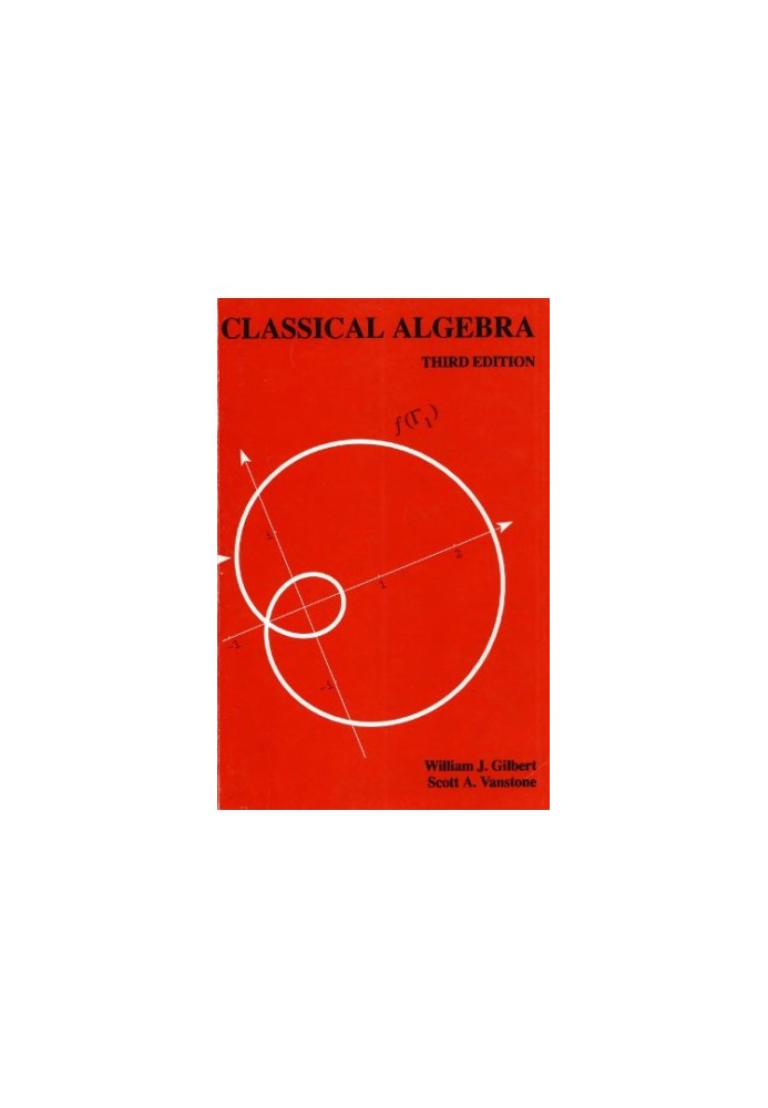 Classical Algebra