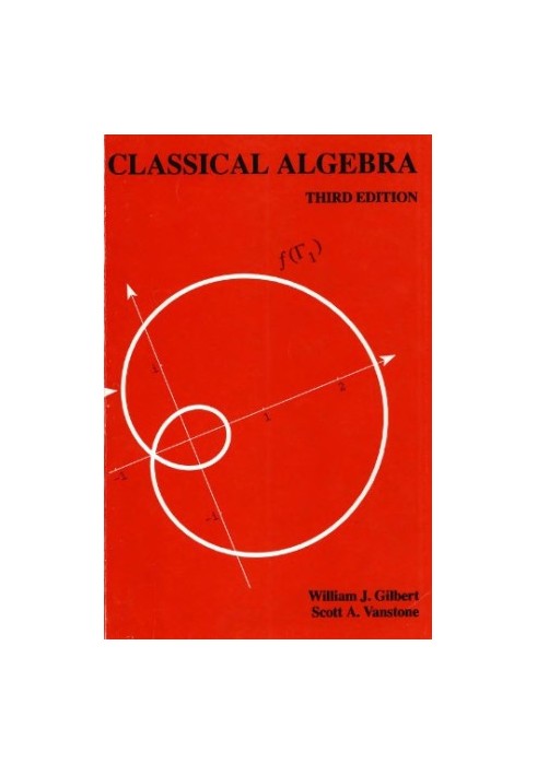 Classical Algebra