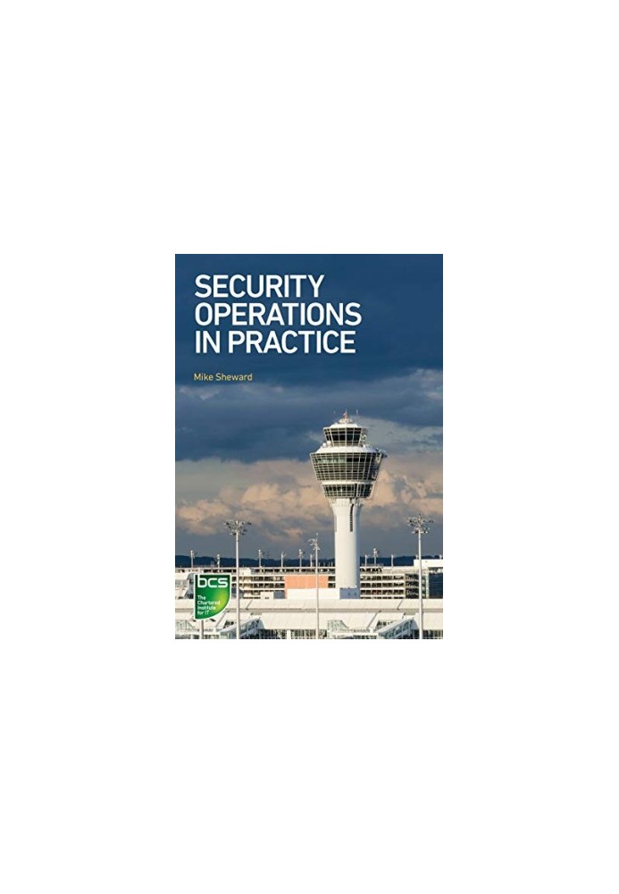 Security Operations in Practice