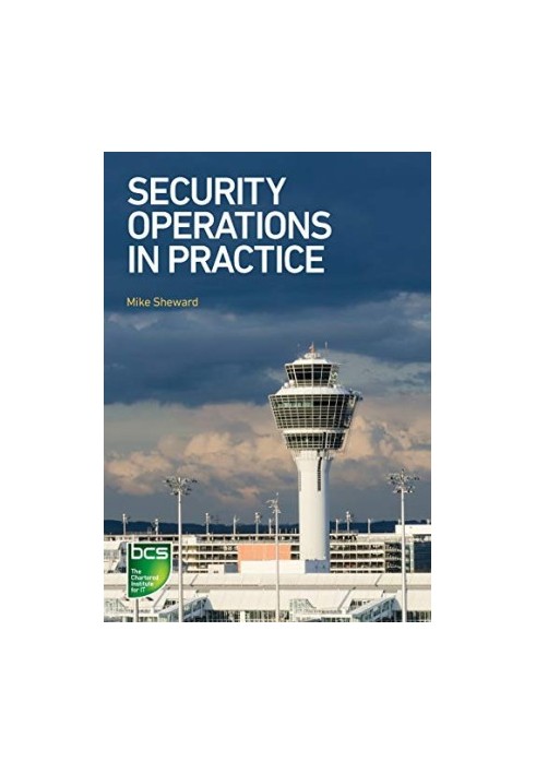 Security Operations in Practice
