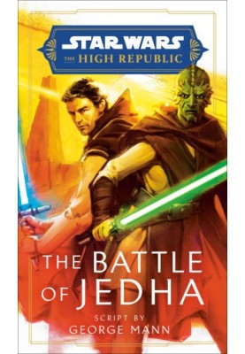 The Battle of Jedha (Star Wars: The High Republic)