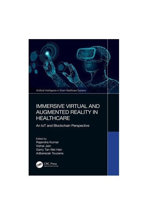 Immersive Virtual and Augmented Reality in Healthcare: An IoT and Blockchain Perspective