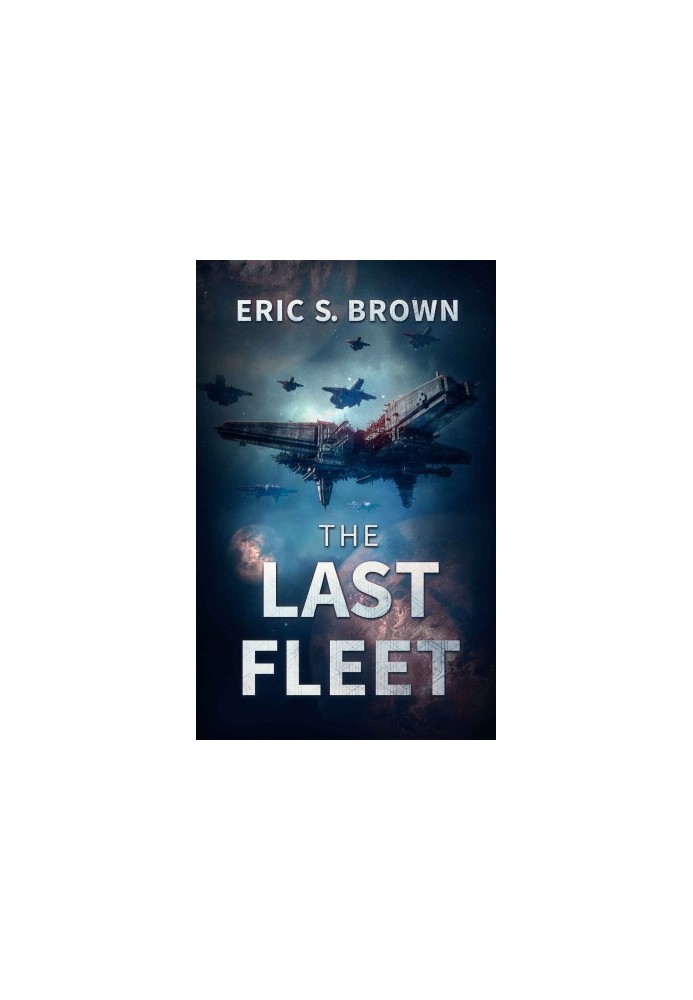 The Last Fleet