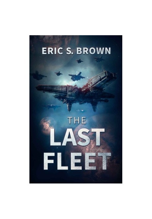 The Last Fleet