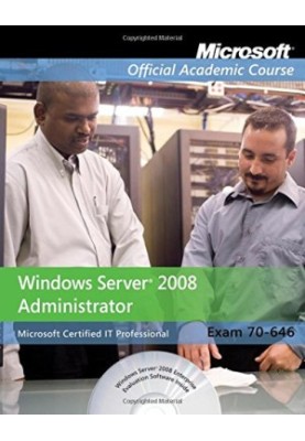 Exam 70-646: Windows Server 2008 Administrator