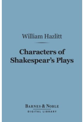 Characters of Shakespear's Plays