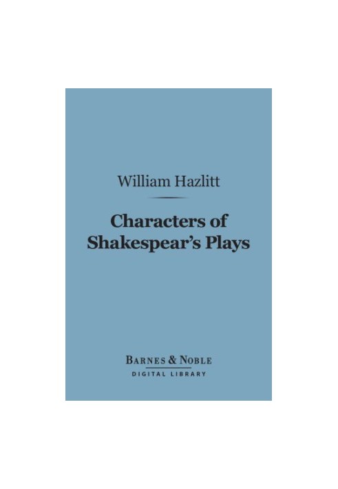 Characters of Shakespear's Plays