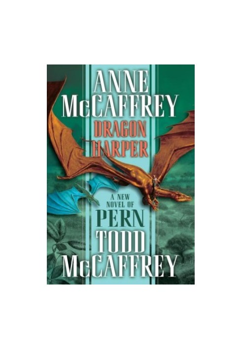 Dragon Harper (The Dragonriders of Pern)