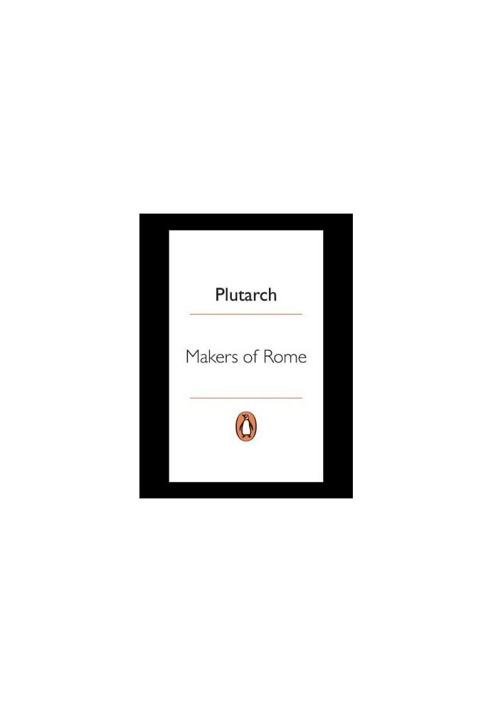 The Makers of Rome