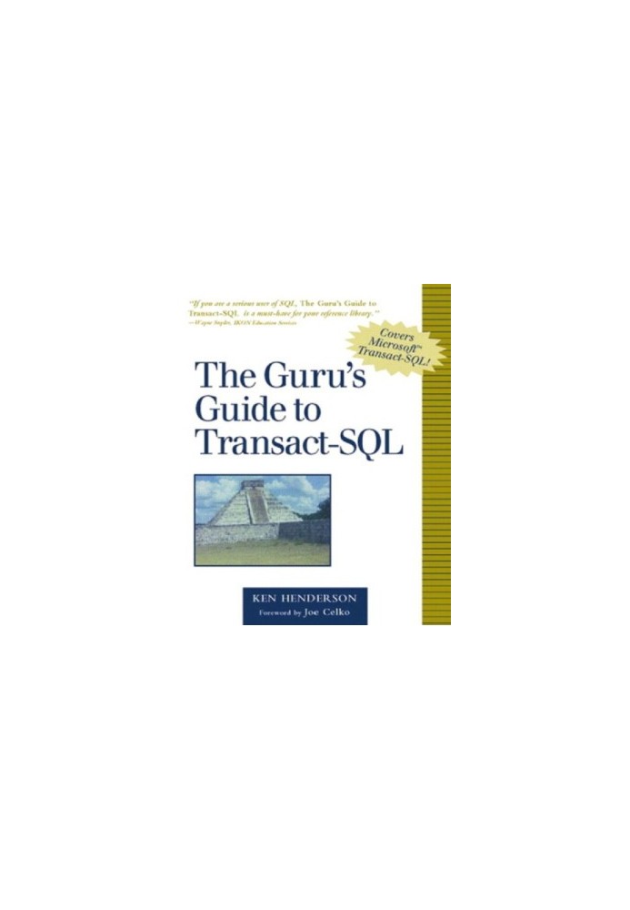 The Guru's guide to Transact-SQL [covers Microsoft Transact-SQL]