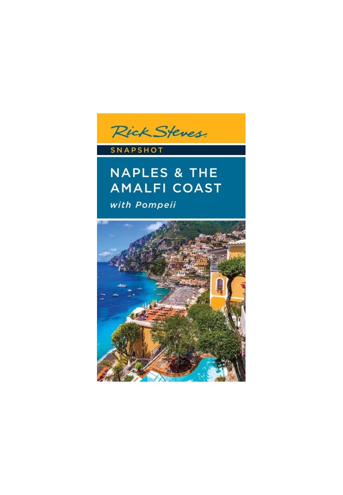 Rick Steves Snapshot Naples & the Amalfi Coast