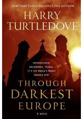 Through Darkest Europe