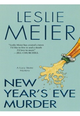 New Year's Eve Murder (Lucy Stone Mystery 12)