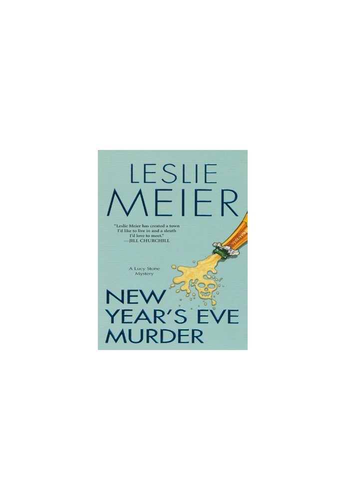 New Year's Eve Murder (Lucy Stone Mystery 12)