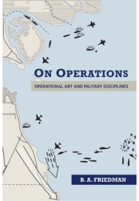 On Operations: Operational Art and Military Disciplines