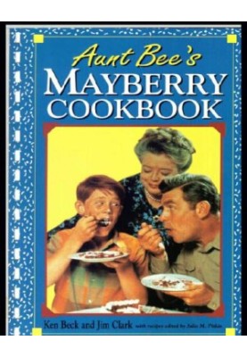 Aunt Bee's Mayberry cookbook