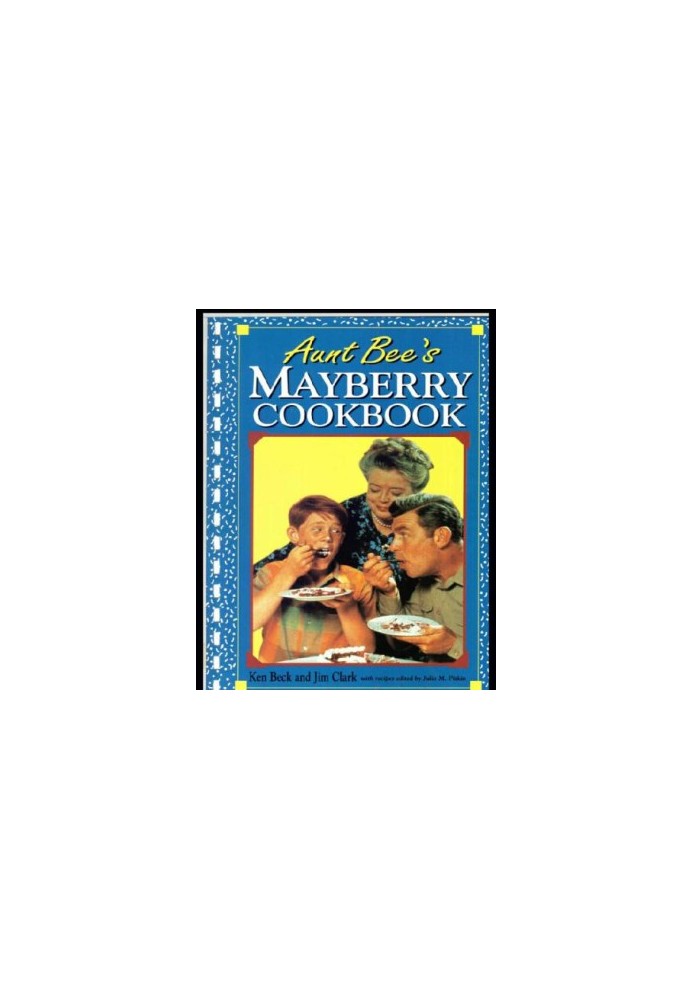 Aunt Bee's Mayberry cookbook