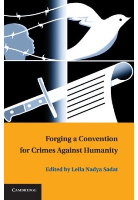Forging a Convention for Crimes Against Humanity