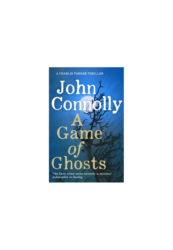 [Charlie Parker 15] • A Game of Ghosts