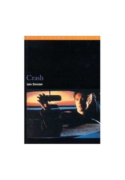 Crash (BFI Modern Classics)