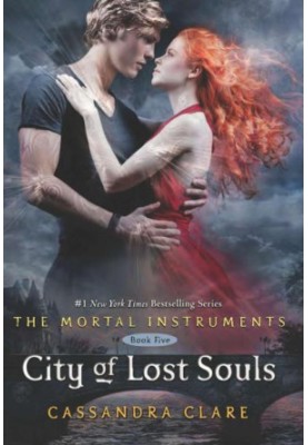 Clare, Cassandra - Mortal Instruments 05 - City of Lost Souls