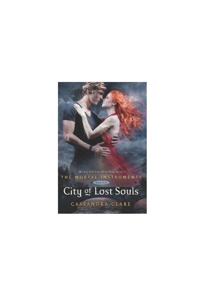 Clare, Cassandra - Mortal Instruments 05 - City of Lost Souls