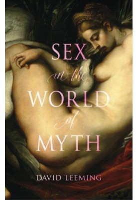 Sex in the World of Myth