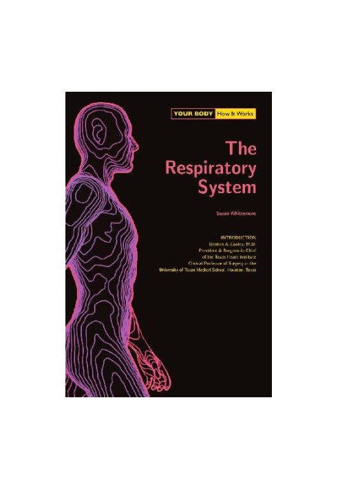 The Respiratory System