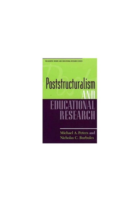 Poststructuralism and educational research