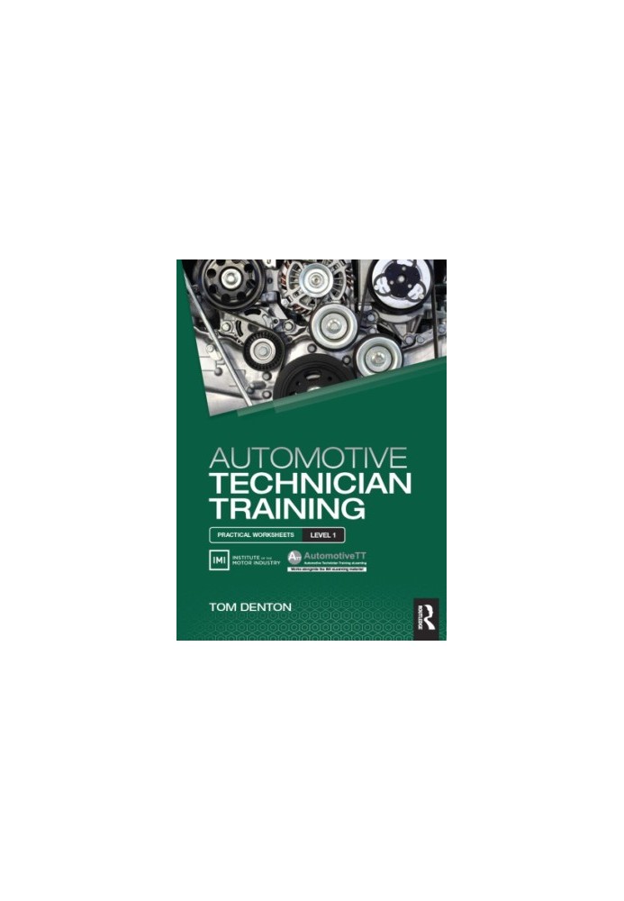 Automotive technician training: practical worksheets level 1