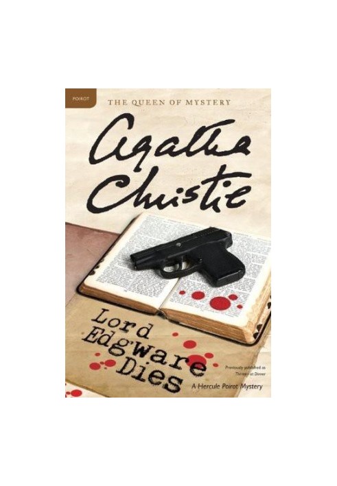 Lord Edgware Dies - A Hercule Poirot Mystery