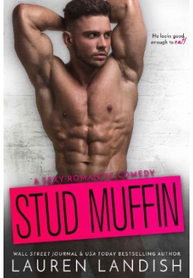 [Irresistible Bachelors 04] • Stud Muffin