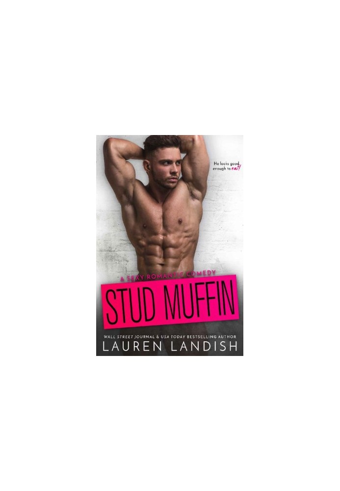 [Irresistible Bachelors 04] • Stud Muffin