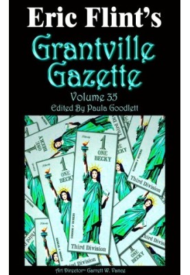 [Grantville Gazette 35] • Grantville Gazette, Volume 35