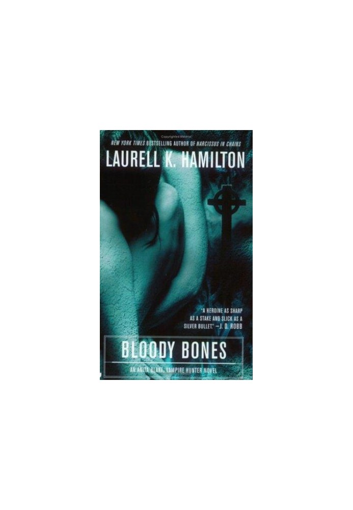 Bloody Bones (Anita Blake, Vampire Hunter, 05)